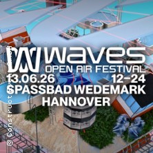 Waves Open Air 2026 13.06.2026 Spaßbad Wedemark