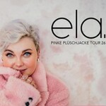 Premium Ticket - ela. - Pinke Plüschjacke Tour 2026