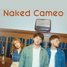 Naked Cameo 28.11.2026 Posthof Linz