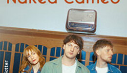 Naked Cameo - Phase To Phase Tour 2026