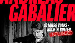 Andreas Gabalier - 10 Jahre Volks-Rock’n‘ Roller Unplugged
